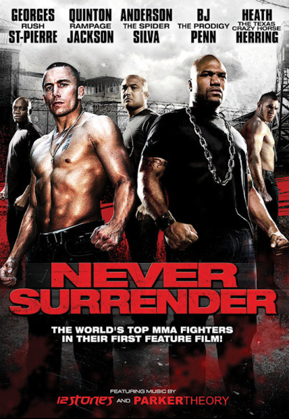 Никогда не сдавайся / Never Surrender (2009) online
