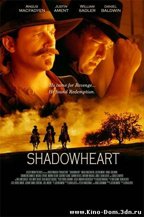 Темное сердце / Shadowheart (2009) online